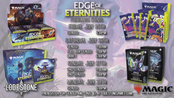 Signup - Edge of Eternities Prerelease | July 25 - 30